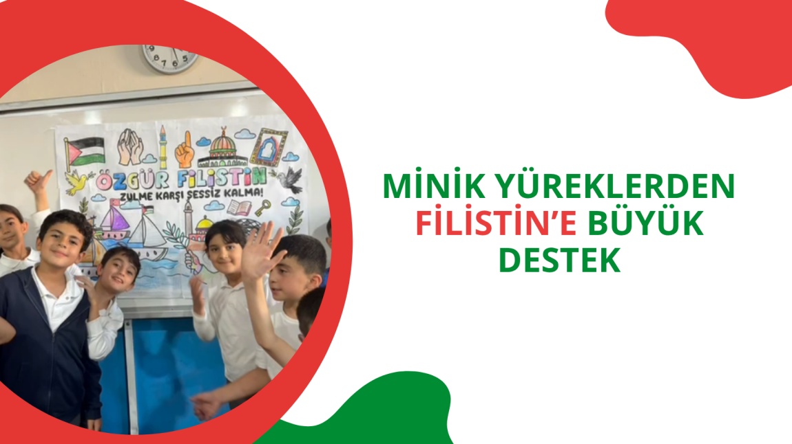 Minik Yüreklerden Filistin’e Büyük Destek